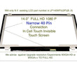 Nano Edge 40 pin(nano) Touch 1920*1080 T480S T470S T460S B140HAK01.0 LP140WF5(SP)(B3)  LP140WF5(SP)(K1)