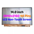 New B140ZAN01.2 14" for MSI Prestige 14 A10SC-231 40 Pins LED LCD UHD Display Screen Non-Touch